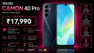 Tecno Camon 40 Pro Price in India: Starts at ₹17,990