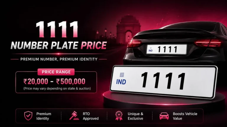 1111 Number Plate Price in India - ₹20,000+ (2026 Update)