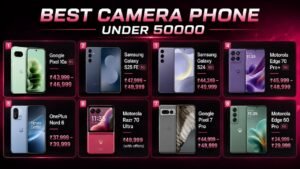 Best Camera Phone Under 50000: Top 8 Picks I Recommend