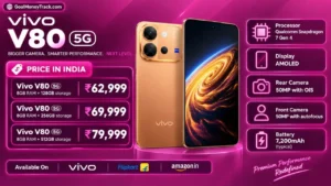 Vivo V80 5G Price in India: Specifications, Colours, EMI, Launch Date & Bank Offers