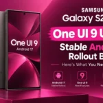 Galaxy S24 Ultra One UI 9 Update: Stable Android 17 Rollout Begins, Here’s What You Need to Know