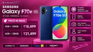 Samsung Galaxy F70e 5G Price: Specifications, Colours, EMI & Offers